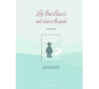 Le bonheur est dans le pré