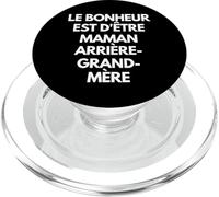 Le bonheur est d'être maman, grand-mère et arrière-grand-mè PopSockets PopGrip per MagSafe