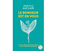 Le bonheur est en vous
