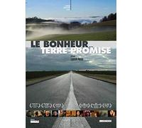 Le Bonheur... Terre promise