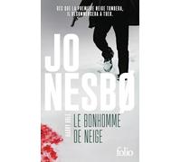 Le bonhomme de neige: Une enquête de l'inspecteur Harry Hole: 7
