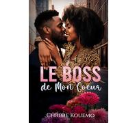 Le Boss de Mon Coeur