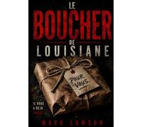 Le boucher de Louisiane