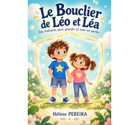 LE BOUCLIER DE LÉO ET LÉA