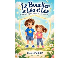 LE BOUCLIER DE LÉO ET LÉA