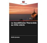 Le bouddhisme Theravāda au XXIe siècle