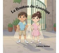Le Bouton du Courage