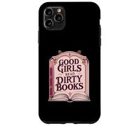 Le brave ragazze leggono libri sporchi Smut Reader Dark Romance Books Custodia per iPhone 11 Pro Max