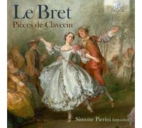 Le Bret Le Bret: Pièces De Clavecin (CD) Album (Jewel Case)