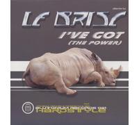 Le Brisc - I've got (the power; Hardstyle Mix/Michael Fusseder/A-Luison Remixes, 2002/03) / Vinyl Maxi Single [Vinyl 12'']