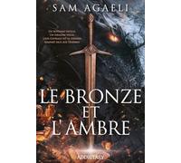 Le bronze et l'ambre