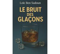 Le Bruit des Glaçons