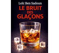Le Bruit des Glaçons