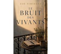 Le bruit des vivants