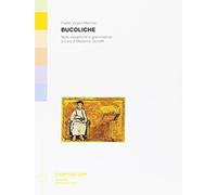 Bucoliche - Publio Virgilio Marone - 2016