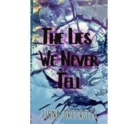 Le bugie che non diciamo mai - NUOVO Fiona Drechsler 2023