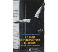 Le bugie che raccontano gli uomini