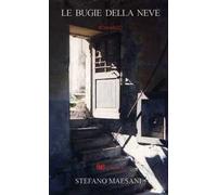 Le bugie della neve