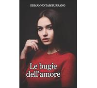 Le bugie dell'amore