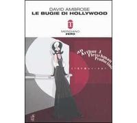 Le bugie di Hollywood