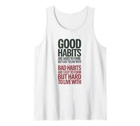 Le Buone abitudini Sono Difficili da formare, Citazione positiva Canotta