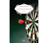 Le buone intenzioni