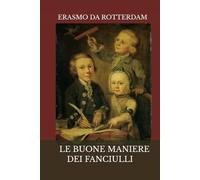 LE BUONE MANIERE DEI FANCIULLI