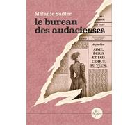 Le bureau des audacieuses