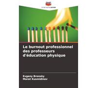 Le burnout professionnel des professeurs d'éducation physique