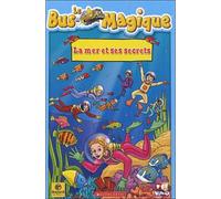 Le bus magique : la mer et ses secrets