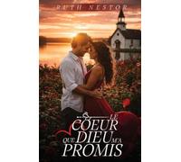 Le C¿ur Que Dieu M'a Promis