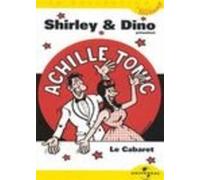 Le cabaret de shirley et dino