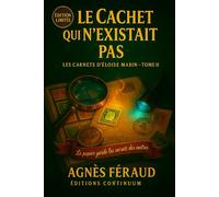 Le cachet qui n’existait pas: cosy mystery - Sous l’encre, le mensonge ; sous la gomme, la preuve