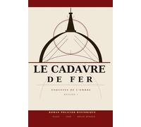 Le cadavre de fer