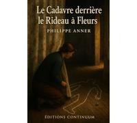 Le Cadavre derrière le Rideau à Fleurs