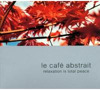Le Cafe Abstrait Vol.2 by Various Artists