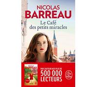 Le café des petits miracles: Roman