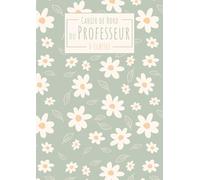 Le Cahier de Bord du Professeur - 6 Classes: Non daté | Suivi des élèves | Relevé de notes | Format A4 | 21 x 29,7 cm | Carnet grand format enseignant | Collège & lycée | Prof