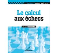 Le calcul aux échecs