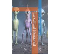 Le calcul tensoriel