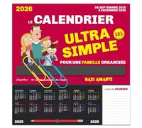 Le calendrier ultra simple pour une famille organisée !: Avec 1 crayon de papier, 2 maxi-trombones, 1 pochette pour conserver coupons et tickets et 1000 stickers colorés