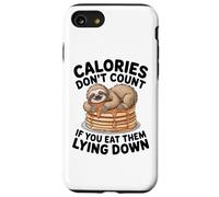 Le calorie divertenti dei pancake di bradipo non contano quando si è sdraiati Custodia per iPhone SE (2020) / 7/8
