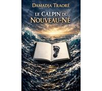 LE CALPIN DU NOUVEAU-NÉ