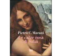 Le calze rosa di Salaì