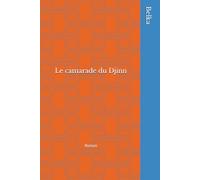 Le camarade du Djinn: Roman