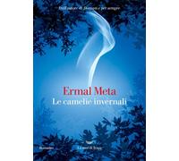 Le camelie invernali [Paperback] [May 13, 2025] Meta, Ermal