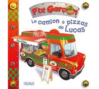 Le camion à pizza de Lucas
