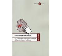 Le campagne elettorali al tempo della networked politics