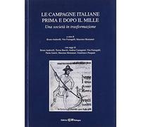 Le campagne italiane prima e dopo il mille