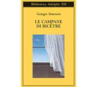 Le campane di Bicêtre